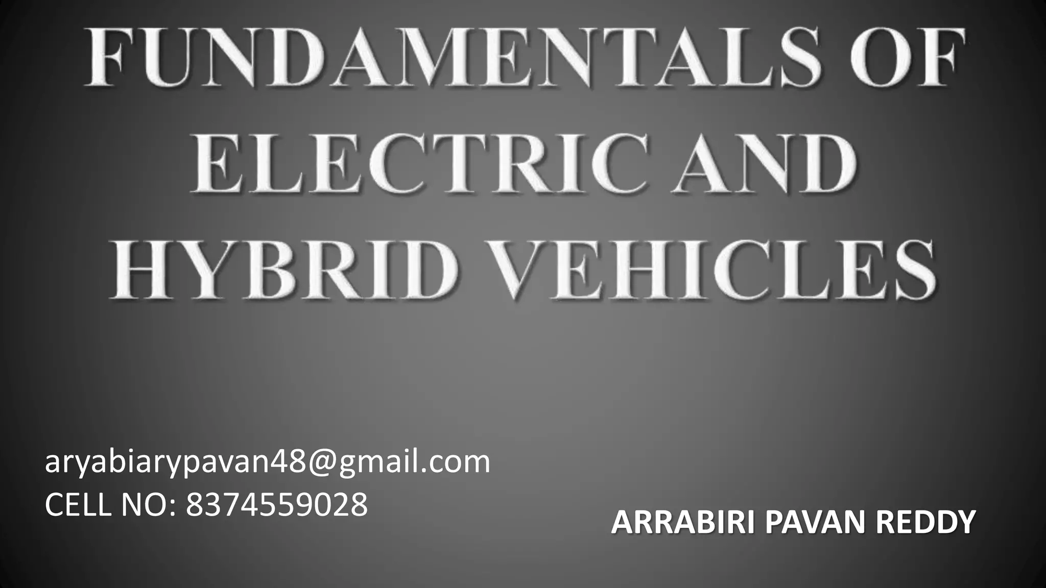 Fundamentals of electric and hybrid vehicles PPT