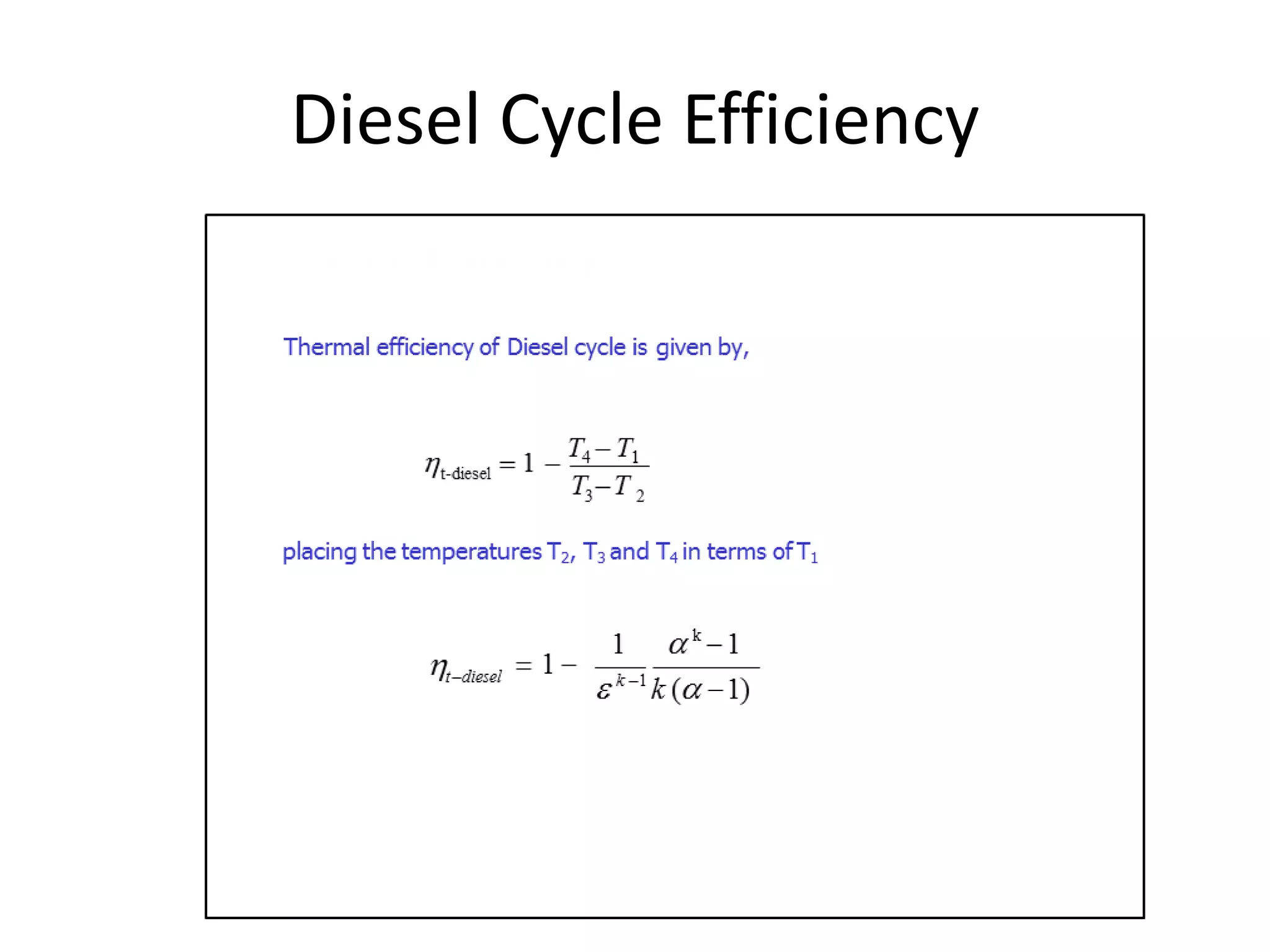 Diesel Cycle Efficiency
 