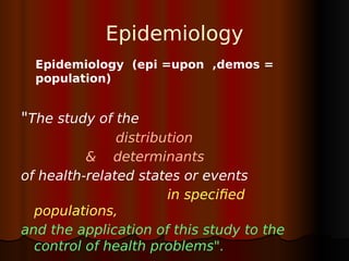 Fundamentals of epidemiology  prof najeeb memon Slide 4