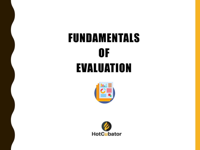 Fundamentals of Program Evaluation | PPT