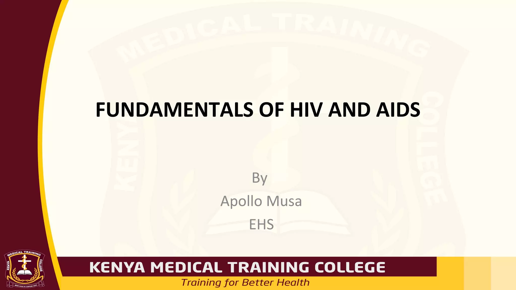 Fundamentals of hiv and aids | PPT