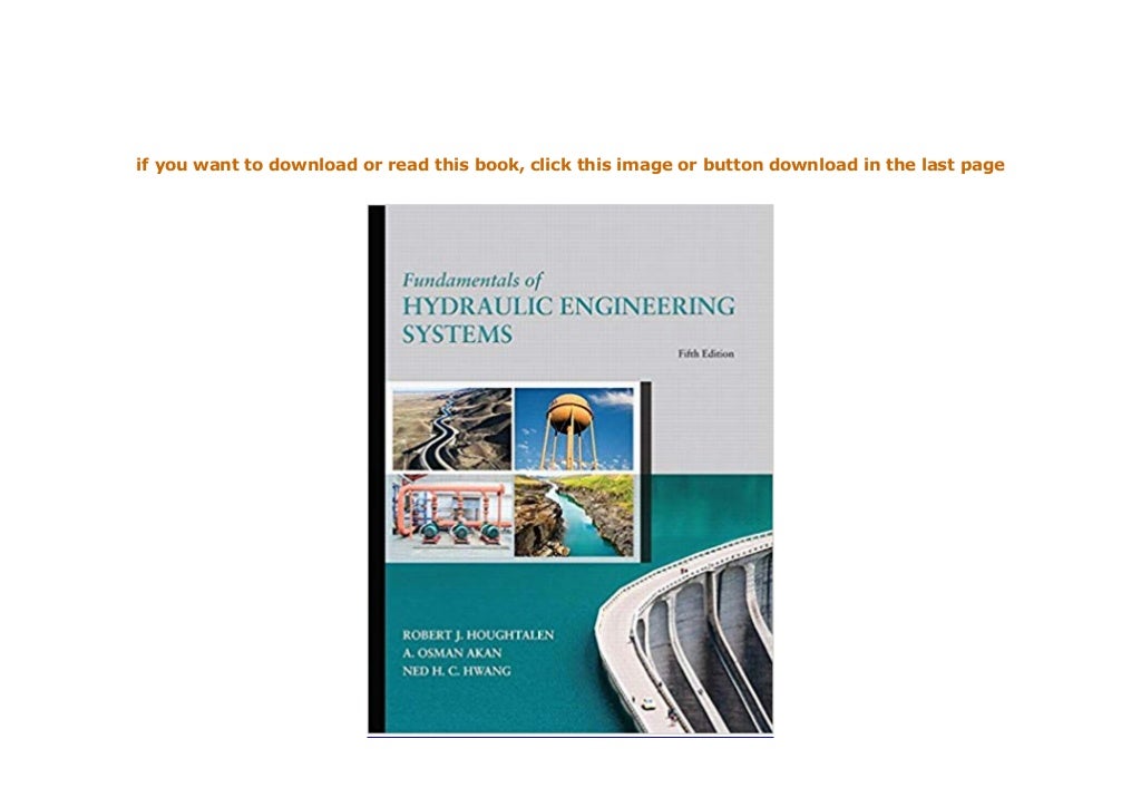 ((Read_EPUB))^^ Fundamentals of Hydraulic Engineering Systems 5th