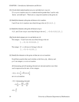 CHAPTER 1 Introductory Information and Review

14

University of Houston Department of Mathematics

 