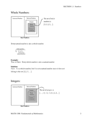 SECTION 1.1 Numbers

Whole Numbers:

Example:

Solution:

Integers:

MATH 1300 Fundamentals of Mathematics

3

 