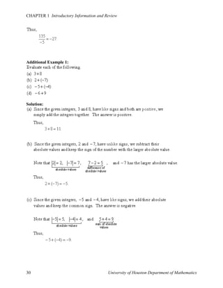 CHAPTER 1 Introductory Information and Review

Additional Example 1:

Solution:

30

University of Houston Department of Mathematics

 