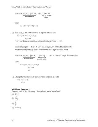 CHAPTER 1 Introductory Information and Review

Additional Example 3:

32

University of Houston Department of Mathematics

 