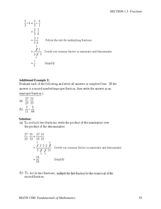 SECTION 1.3 Fractions

Additional Example 2:

Solution:

MATH 1300 Fundamentals of Mathematics

53

 