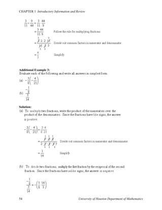 CHAPTER 1 Introductory Information and Review

Additional Example 3:

Solution:

54

University of Houston Department of Mathematics

 