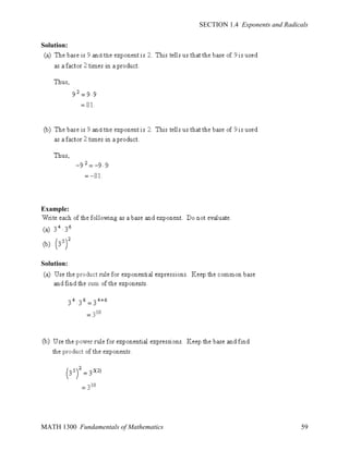 SECTION 1.4 Exponents and Radicals
Solution:

Example:

Solution:

MATH 1300 Fundamentals of Mathematics

59

 