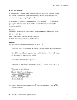SECTION 1.1 Numbers

Real Numbers:

Example:

Solution:

MATH 1300 Fundamentals of Mathematics

7

 