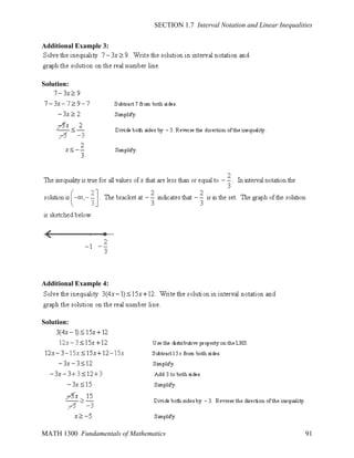 SECTION 1.7 Interval Notation and Linear Inequalities
Additional Example 3:

Solution:

Additional Example 4:

Solution:

MATH 1300 Fundamentals of Mathematics

91

 