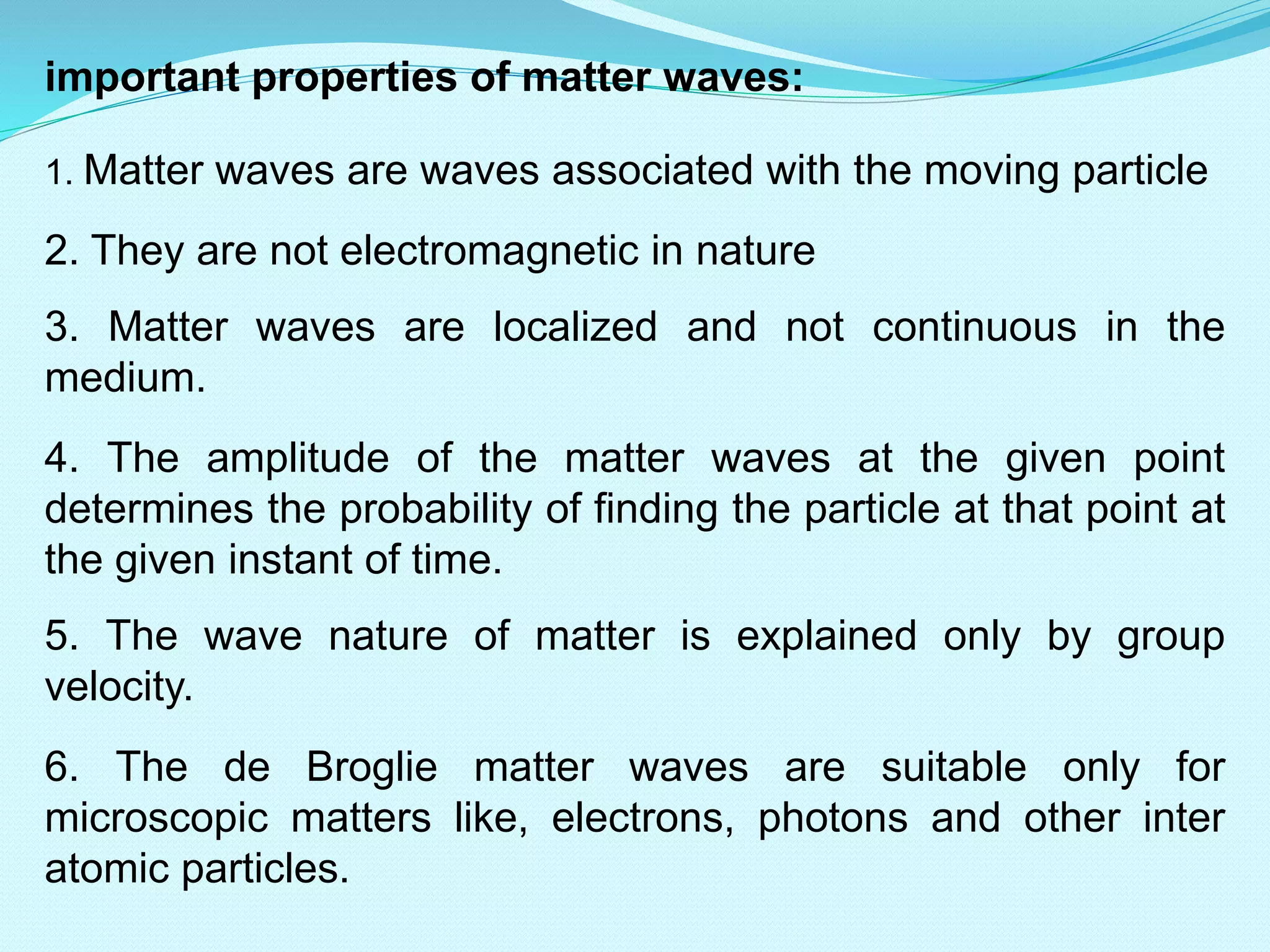 Fundamentals of modern physics, the de-Broglie hypothesis