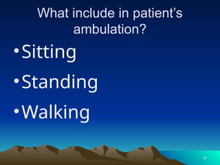 Heel Ambulation Example Fundamentals of Nursing 2 on Ambulation and physical activities | PPTX