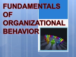 key concepts of organizational behavior