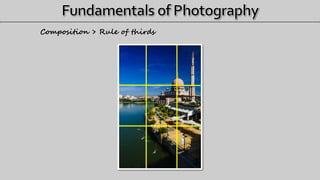 Composition > Rule of thirds
 