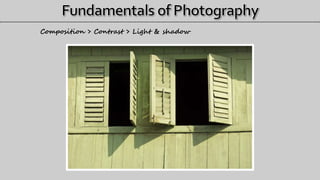 Composition > Contrast > Light & shadow
 