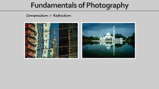 Composition > Reflection
 