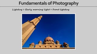 Lighting > Early morning light > Front lighting
 