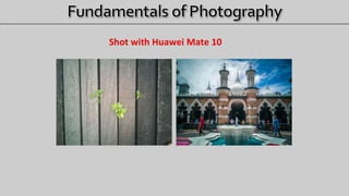 Shot with Huawei Mate 10
 