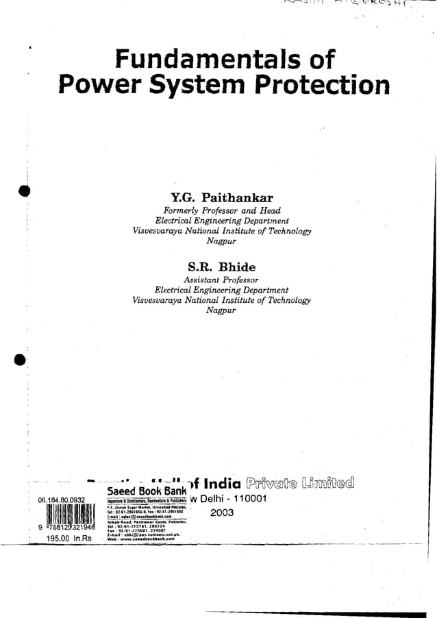 Fundamentals of Power System protection by Y.G.Paithankar and S.R.Bhide