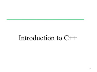 Introduction to C++
50
 