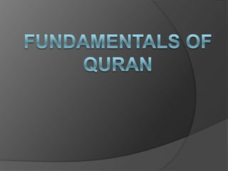 Fundamentals of Quran 