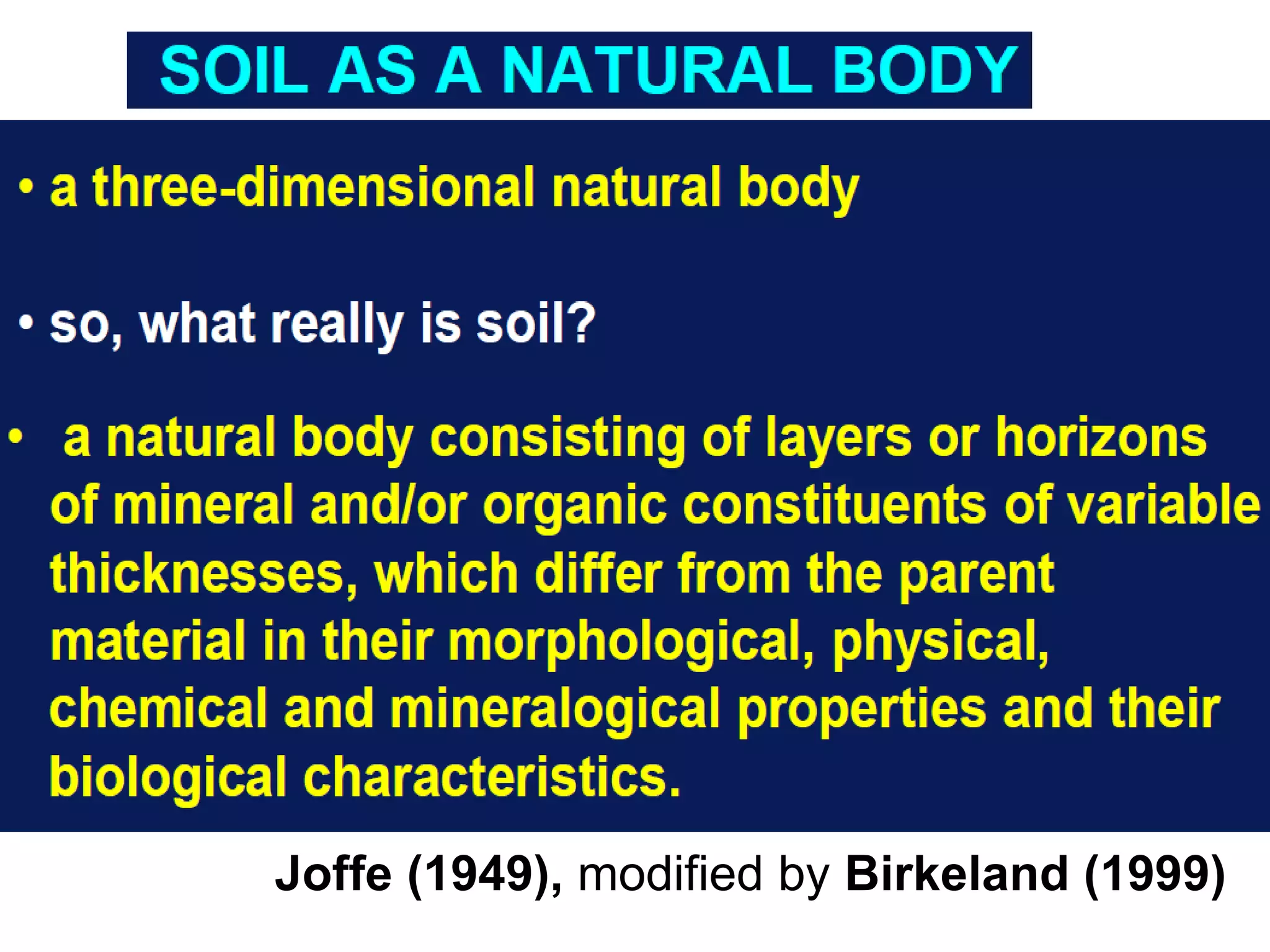 Joffe (1949), modified by Birkeland (1999)
 