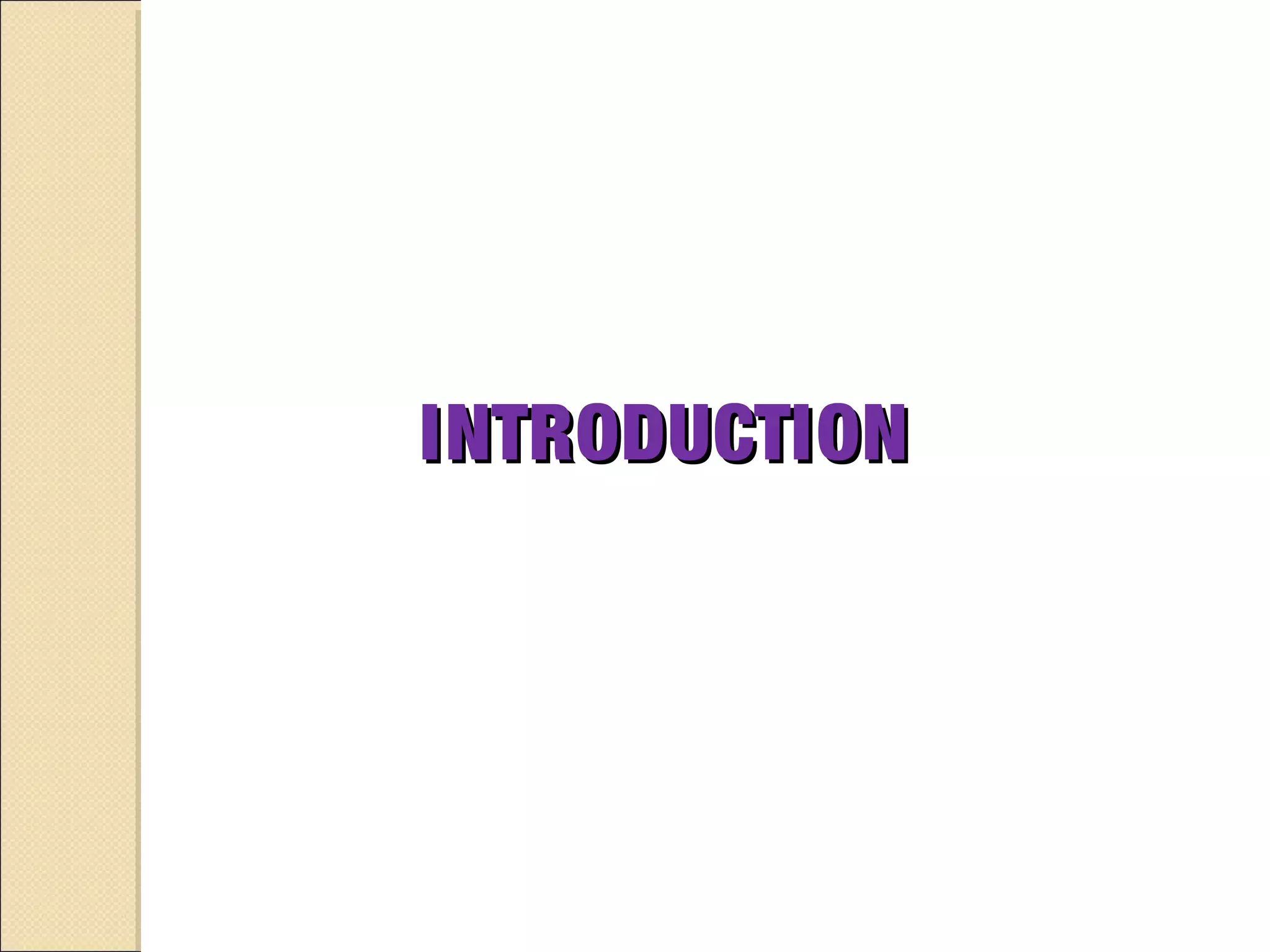 INTRODUCTIONINTRODUCTION
 