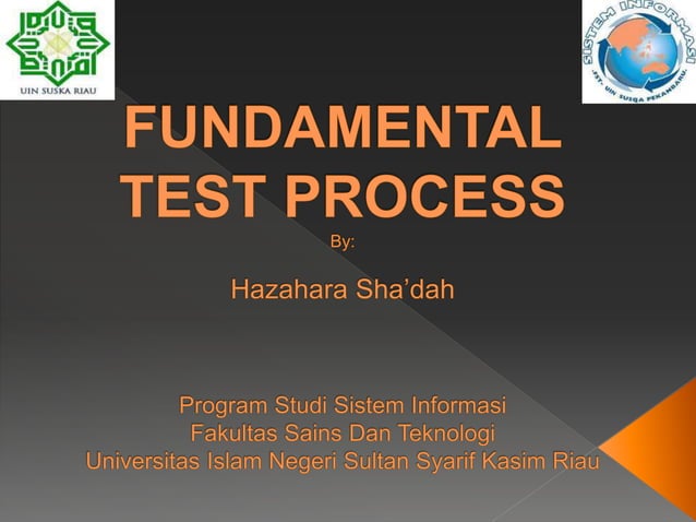 Fundamental test process hazahara | PPT