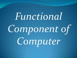 Fundamental units of computer | PPTX