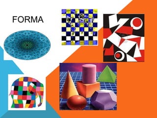 FORMA
 