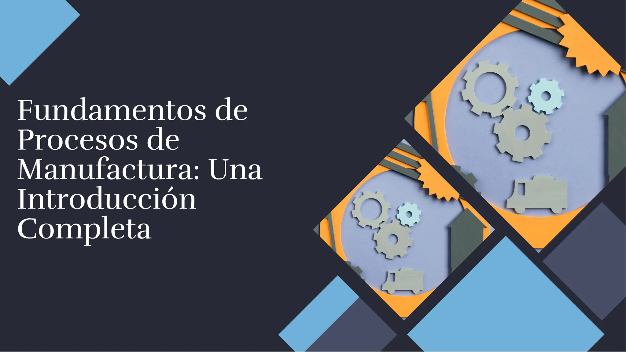 fundamentos-de-procesos-de-manufactura-una-introduccion-completa.pdf