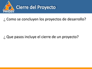Fundamentos de al Gerencia de Proyectos