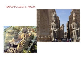 TEMPLO DE LUXOR (I. NUEVO)
 