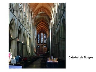 Catedral de Burgos
 