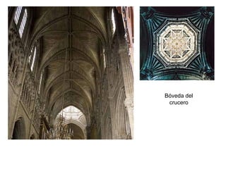 Bóveda del
crucero
 