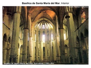 Basílica de Santa María del Mar. Interior
 