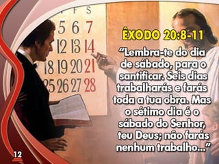 Fundamentos Bíblicos 11 - Sábado