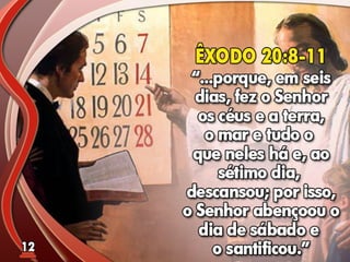 Fundamentos Bíblicos 11 - Sábado