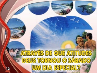 Fundamentos Bíblicos 11 - Sábado
