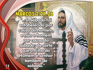 Fundamentos Bíblicos 11 - Sábado