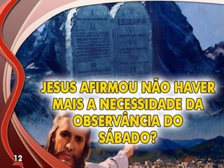 Fundamentos Bíblicos 11 - Sábado