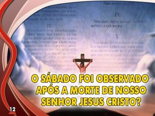 Fundamentos Bíblicos 11 - Sábado