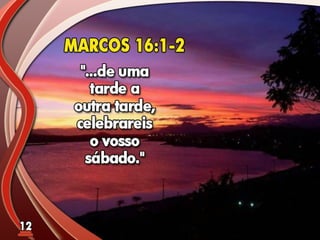 Fundamentos Bíblicos 11 - Sábado