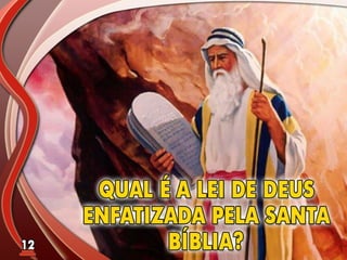 Fundamentos Bíblicos 11 - Sábado