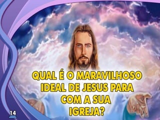 Fundamentos Bíblicos 13 - Igreja