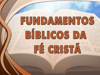 Fundamentos Bíblicos 14 - Dom