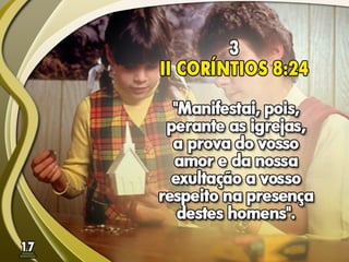 Fundamentos Bíblicos 17 - Membros