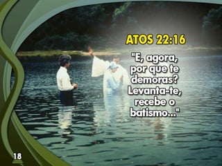 Fundamentos Bíblicos 18 - Batismo