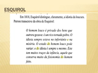 ESQUIROL
 
